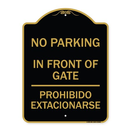 Signmission No Parking No Parking in Front of Gate Prohibido Estacionarse, A-DES-BG-1824-23665 A-DES-BG-1824-23665